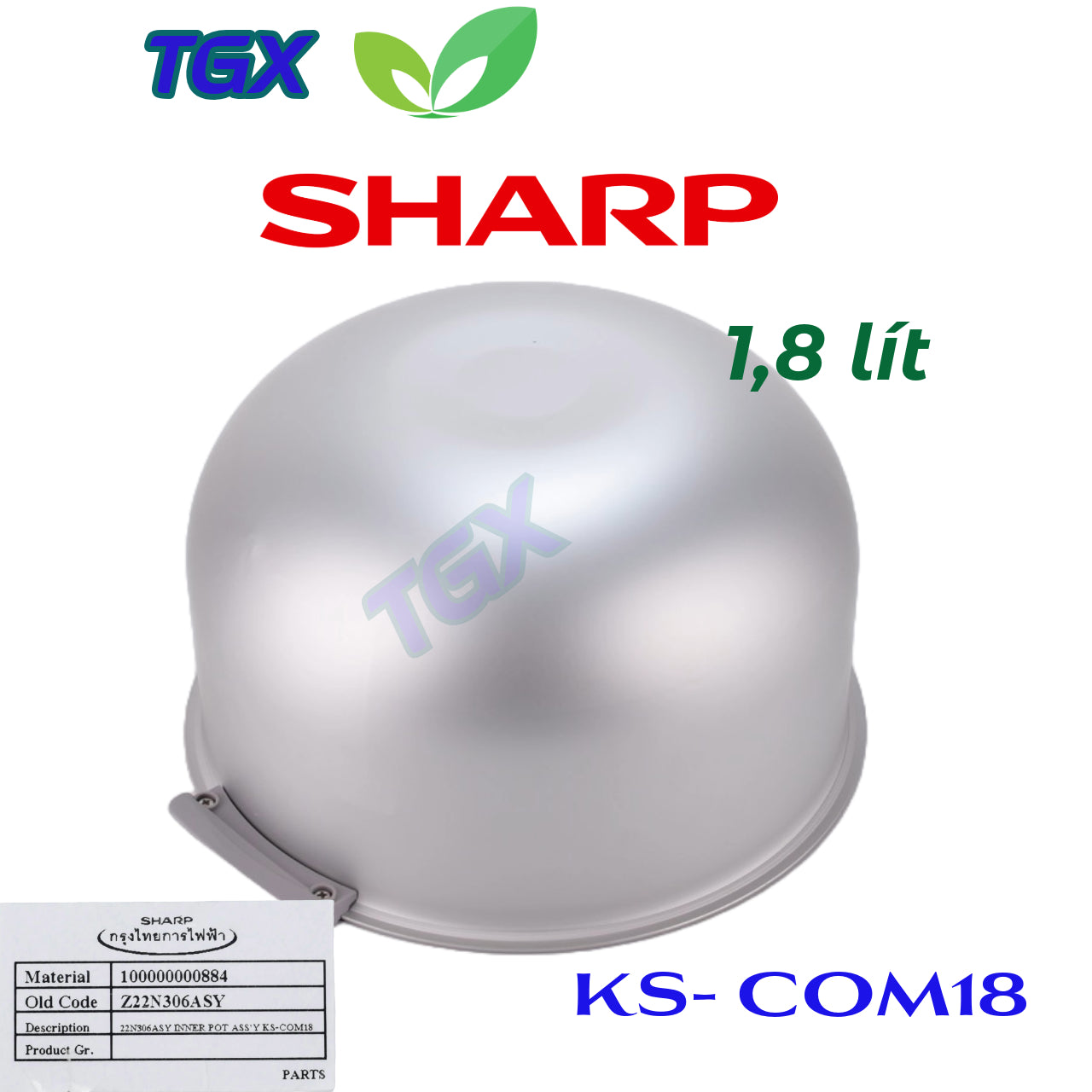 Lòng Nồi Nồi Cơm Điện SHARP 1.8 lít model KS-COM18, KS-COM18V, KS-COM19V Chính hãng