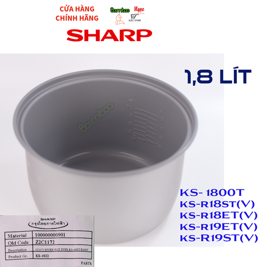 SHARP Lòng Nồi Cơm Điện 1,8 lít  cho các model KS-1800T/18ET/19ET/R18ST/R19ST(SH2C1172)
