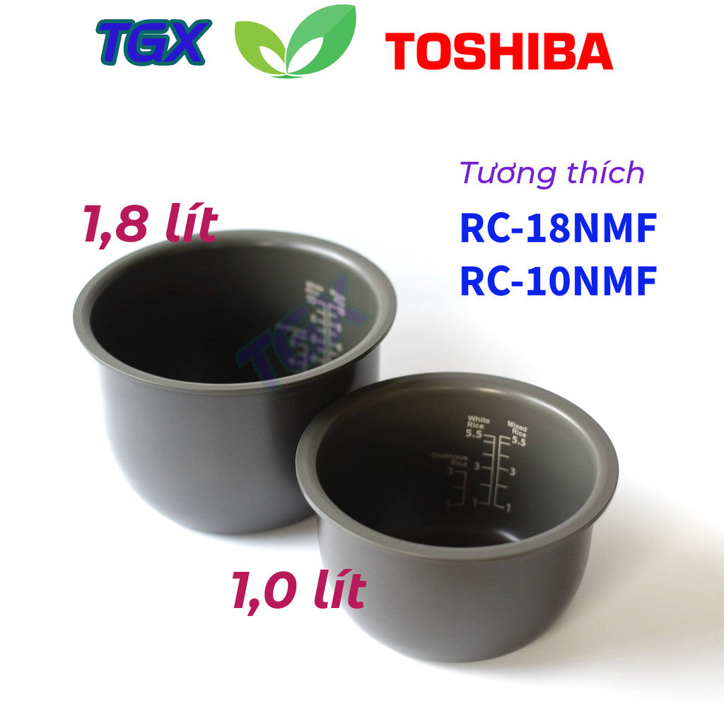RUỘT NỒI CƠM ĐIỆN TOSHIBA CHÍNH HÃNG – SIÊU BỀN – CHỐNG DÍNH CAO CẤP