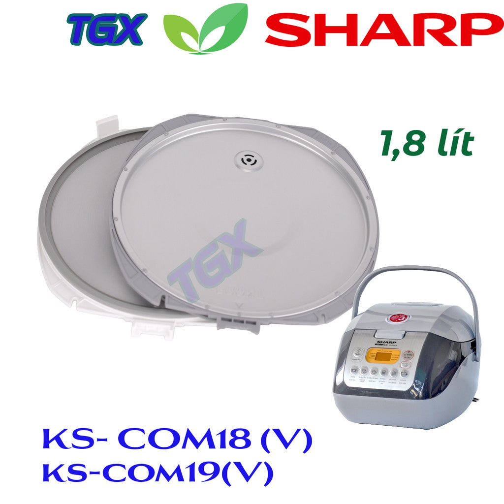 NẮP TRONG NỒI CƠM ĐIỆN SHARP CHÍNH HÃNG – PHỤ KIỆN THAY THẾ CHUẨN XÁC CHO MODEL KS-COM18 (1.8 LÍT)